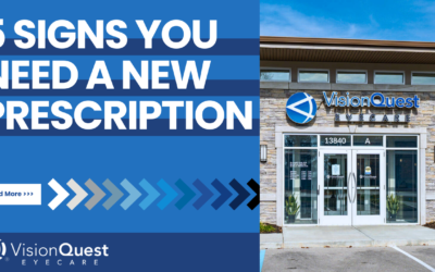 5 Signs You Need a New Prescription
